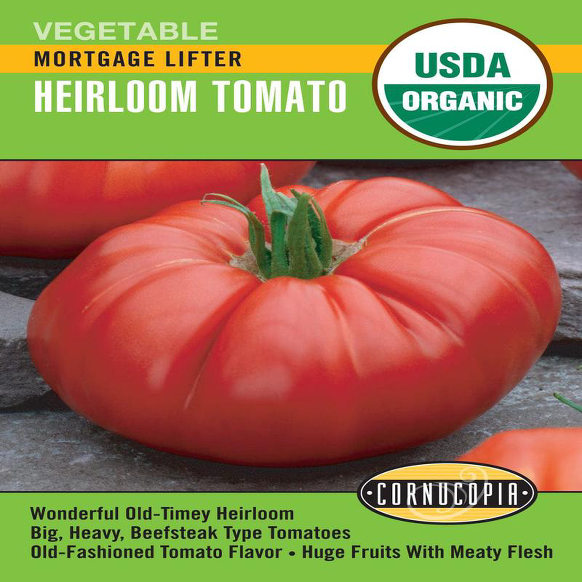 Organic Tomato Mortgage Lifter 8211 Cornucopia Seeds