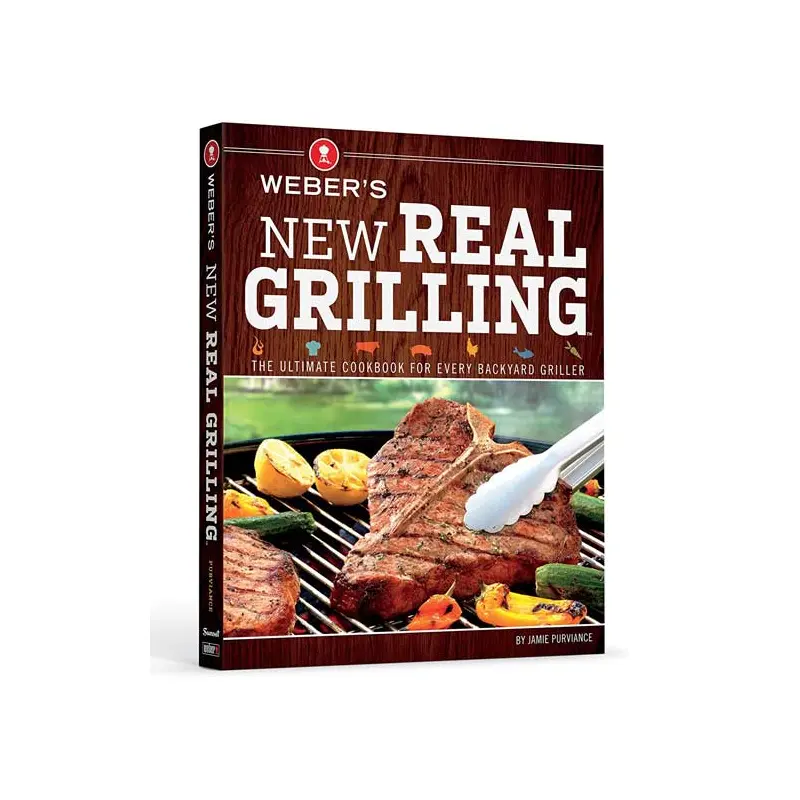 WEBER'S NEW REAL GRILLING BOOK